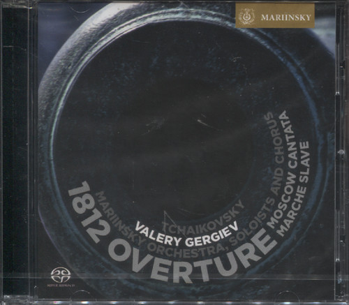 1812 OVERTURE/ MOSCOW CANTATA/ MARCHES (GERGIEV) (CD/SACD)