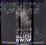 ALTERED STATES OF ALIEN KWISP
