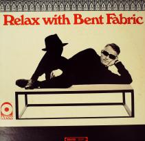 RELAX WITH BENT FABRIC