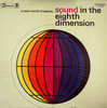 SOUND IN THE EIGHTH DIMENSION