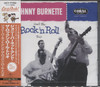 JOHNNY BURNETTE & ROCK'N'ROLL TRIO (JAP)