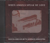 WHEN ANGELS SPEAK OF LOVE
