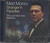 STRANGER IN PARADISE: THE LOST NEW YORK SESSIONS