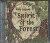 SPIRIT OF THE FOREST